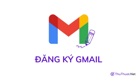 Đăng ký tạo Gmail mới tiếng Việt trên điện thoại & máy tính