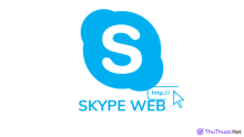 Skype web – Đăng nhập và sử dụng Skype trên trình duyệt web