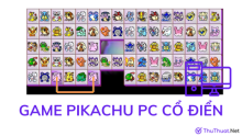 Tải game Pikachu PC cổ điển về máy tính